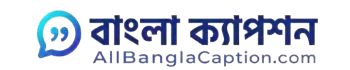 All Bangla Caption